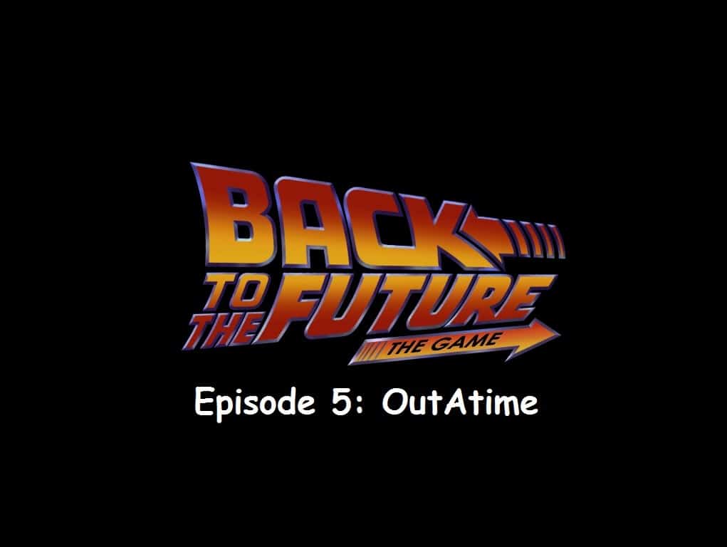 BTTF ep. 5