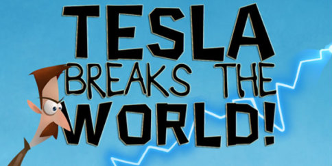 Recensione di Tesla Breaks the World!