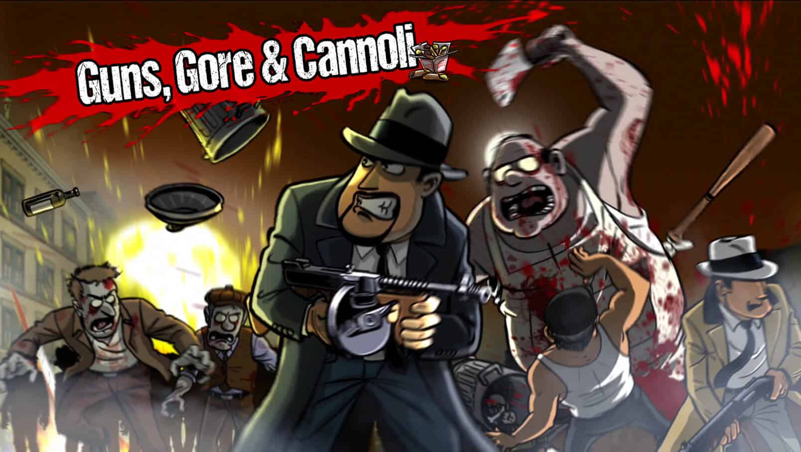 Guns Gore and Cannoli